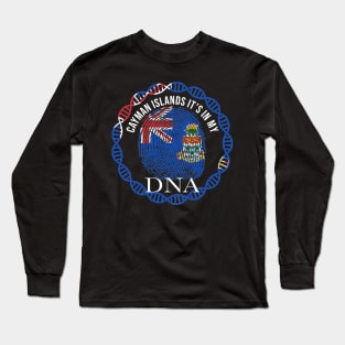 Cayman Islands Its In My DNA - Gift for Caymanian From Cayman Islands Long Sleeve T-Shirt